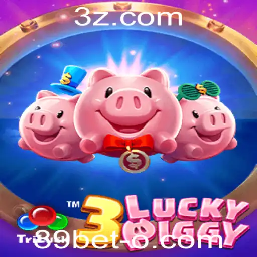 Explorando o Fascinante Jogo 3LUCKYPIGGY no Universo 89bet